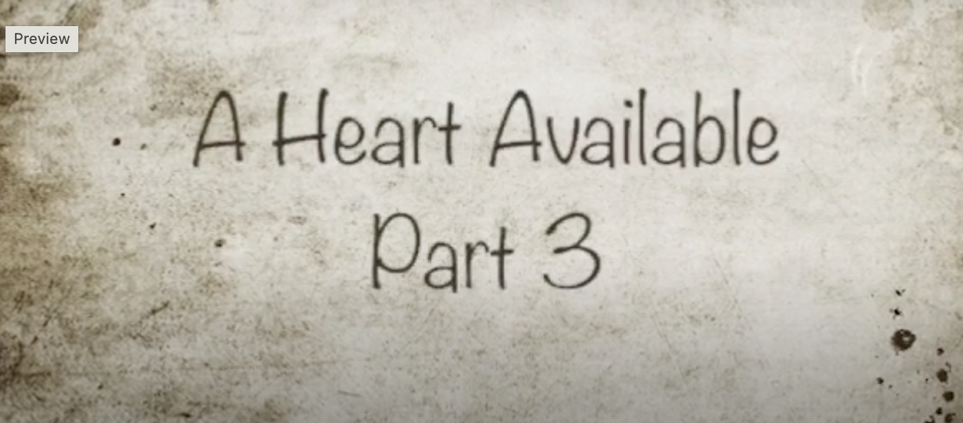 A Heart Available Part 3